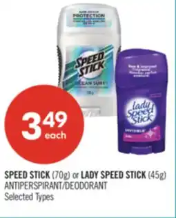 Shoppers Drug Mart SPEED STICK (70g) or LADY SPEED STICK (45g) ANTIPERSPIRANT/DEODORANT offer