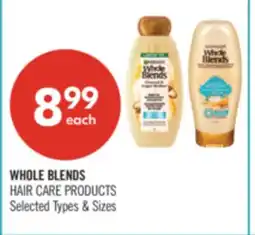 Shoppers Drug Mart WHOLE BLENDS HAIR CARE PRODUCTS offer