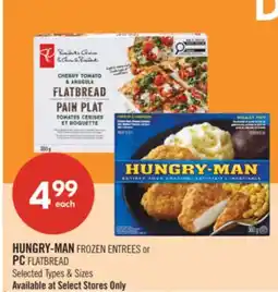 Shoppers Drug Mart HUNGRY-MAN FROZEN ENTREES or PC FLATBREAD offer