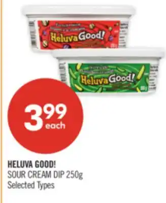 Shoppers Drug Mart HELUVA GOOD! SOUR CREAM DIP offer