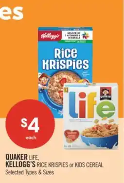 Shoppers Drug Mart QUAKER LIFE, KELLOGG'S RICE KRISPIES or KIDS CEREAL offer