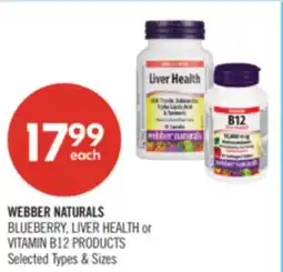 Shoppers Drug Mart WEBBER NATURALS BLUEBERRY LIVER HEALTH or VITAMIN B12 PRODUCTS offer