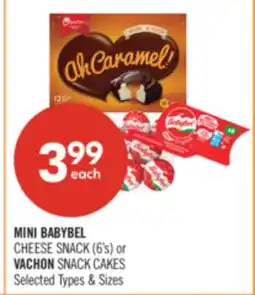 Shoppers Drug Mart MINI BABYBEL CHEESE SNACK (6's) or VACHON SNACK CAKES offer
