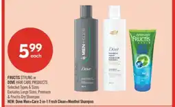 Shoppers Drug Mart FRUCTIS STYLING or DOVE HAIR CARE PRODUCTS offer