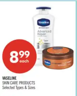 Shoppers Drug Mart VASELINE SKIN CARE PRODUCTS offer