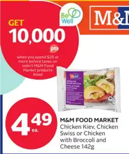 Rexall M & M FOOD MARKET Chicken Kiev, Chicken Swiss or Chicken with Broccoli and Cheese offer