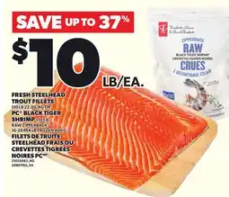 Independent City Market FRESH STEELHEAD TROUT FILLETS OR PC BLACK TIGER SHRIMP, 16-20 PER LB offer