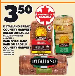 Independent City Market D'ITALIANO BREAD, COUNTRY HARVEST BREAD OR BAGELS offer