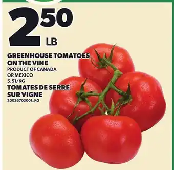 Independent City Market GREENHOUSE TOMATOES ON THE VINE offer