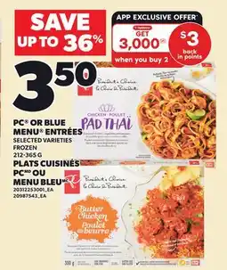 Independent City Market PC OR BLUE MENU ENTRÉES offer
