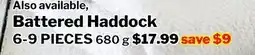 M & M Food Market Battered Haddock offer
