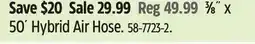 Canadian Tire MAXIMUM 50´ Hybrid Air Hose offer