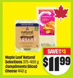 FreshCo Maple Leaf Natural Selections 375-400 g, Compliments Sliced Cheese 440 g offer