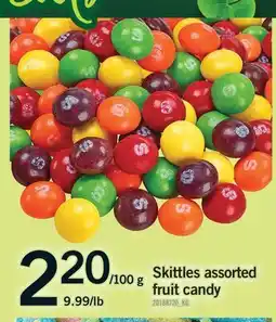 Fortinos SKITTLES ASSORTED FRUIT CANDY, 9.99/LB offer