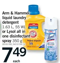 Fortinos ARM & HAMMER LIQUID LAUNDRY DETERGENT 1.63 L, 55 WL OR LYSOL ALL IN ONE DISINFECTANT SPRAY, 350 G offer
