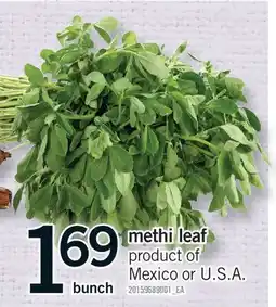 Fortinos METHI LEAF offer