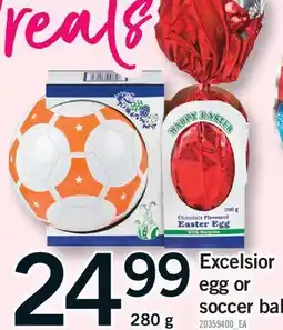 Fortinos EXCELSIOR EGG OR SOCCER BALL offer