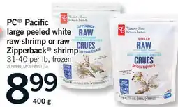 Fortinos PC PACIFIC LARGE PEELED WHITE RAW SHRIMP OR RAW ZIPPERBACK SHRIMP, 31-40 PER LB offer