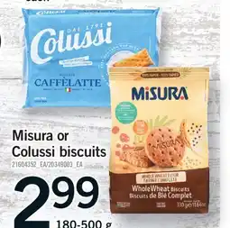 Fortinos MISURA OR COLUSSI BISCUITS offer