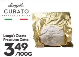 Longo's Curato Prosciutto Cotto offer