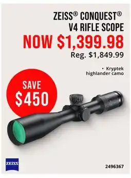 Cabela's ZEISS CONQUEST V4 RIFLE SCOPE offer