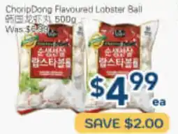Oceans Fresh Food Market ChoripDong Flavoured Lobster Ball offer