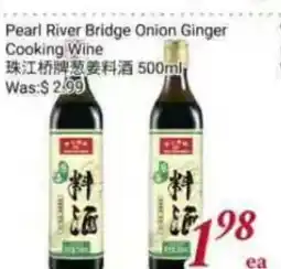 Tone Tai Supermarket Pearl River Bridge Onion Ginger Cooking Wine offer