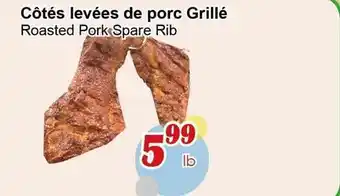 Marche C&T Côtés levées de porc Grillé offer