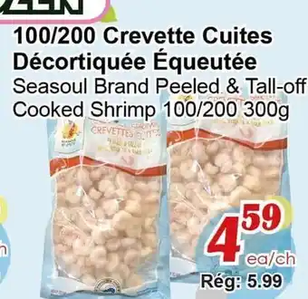 Marche C&T Seasoul Brand Peeled & Tall-off Cooked Shrimp 100/200 offer
