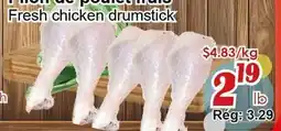 Marche C&T Fresh chicken drumstick offer