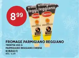 Kim Phat TRENTIN PARMIGIANO REGGIANO CHEESE offer