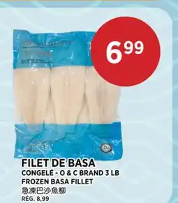 Kim Phat O & C BRAND FROZEN BASA FILLET offer