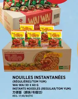 Kim Phat WAI WAI INSTANTS NOODLES (REGULAR/TOM YUM) offer