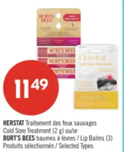 Pharmaprix HERSTAT Cold Sore Treatment (2 g) or BURT'S BEES Lip Balms (3) offer
