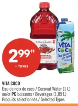 Pharmaprix VITA COCO Coconut Water (1 L) or PC Beverages (1,89 L) offer