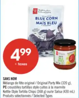 Pharmaprix NO NAME Original Party Mix (320 g), PC Kettle-Style Tortilla Chips (368 g) or Salsa (430 mL) offer