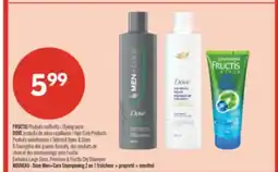 Pharmaprix FRUCTIS Styling or DOVE Hair Care Products offer