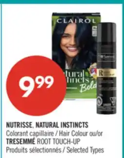 Pharmaprix NUTRISSE, NATURAL INSTINCTS Hair Colour or TRESEMMÉ ROOT TOUCH-UP offer