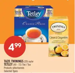 Pharmaprix TAZO, TWININGS (20) or TETLEY (40 - 72) Tea offer