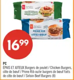 Pharmaprix PC Chicken Burgers, Prime Rib or Sirloin Beef Burgers offer