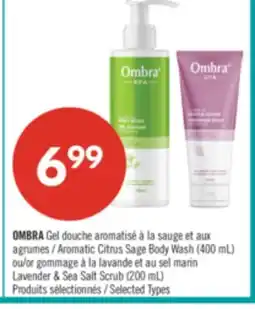 Pharmaprix OMBRA Gel Aromatic Citrus Sage Body Wash (400 mL), Lavender & Sea Salt Scrub (200 mL) offer