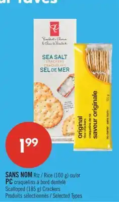 Pharmaprix NO NAME Rice (100 g) or PC Scalloped (185 g) Crackers offer