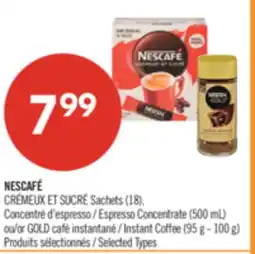 Pharmaprix NESCAFÉ Sachets (18), Espresso Concentrate (500 mL) or GOLD Instant Coffee (95 g - 100 g) offer