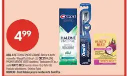 Pharmaprix ORAL-B Manual Toothbrush 1 CREST Toothpaste 55 mL or BURT'S BEES Lip Balm 1 offer