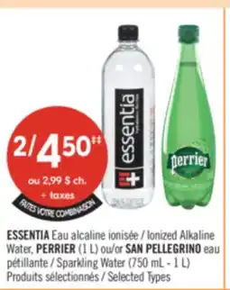 Pharmaprix ESSENTIA Ionized Alkaline Water, PERRIER (1 L) or SAN PELLEGRINO Sparkling Water (750mL-1L) offer