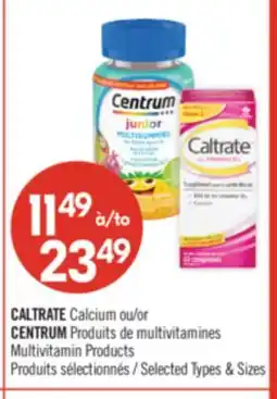 Pharmaprix CALTRATE Calcium or CENTRUM Multivitamin Products offer