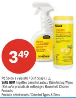 Pharmaprix PC Dish Soap (1 L). NO NAME Disinfecting Wipes (35) or Household Cleaner Products offer