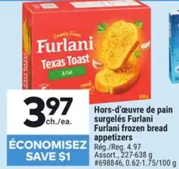 Giant Tiger Furlani frozen bread appetizers offer