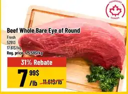 Mayrand Beef Whole Bare Eye of Round offer