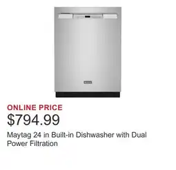 Costco Maytag 24 in Built-in Dishwasher with Dual Power Filtration offer